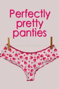 Sexy, fun and functional thongs, underwear, panties and knickers
